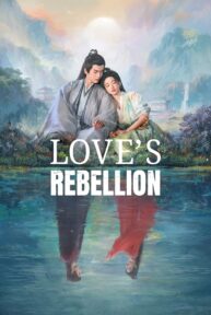 loves rebellion 5365 poster